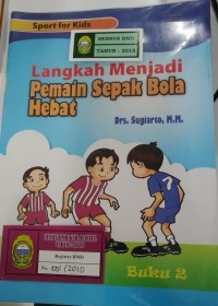 Image of Langkah menjadi pemain sepak bola hebat