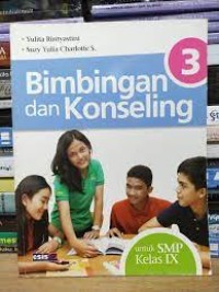 Image of Bimbingan dan Konseling 3 untuk SMP Kelas IX