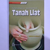Image of Keterampilan Membentuk Tanah Liat