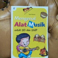 Image of Mengenal alat musik: untuk SD dan SMP