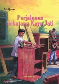 Image of Perjalanan sebatang kayu jati