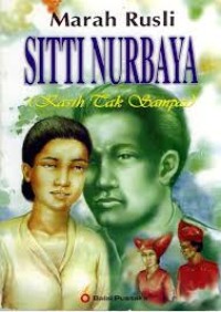 Image of Sitti Nurbaya (Kasih Tak Sampai)