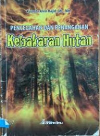 Image of PENCEGAHAN DAN PENANGANAN KEBAKARAN HUTAN